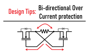 Read more about the article Design Tips: Over-Current Protection